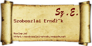 Szoboszlai Ernák névjegykártya